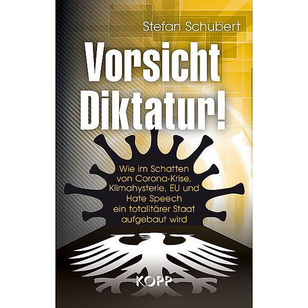 Vorsicht Diktatur!, Stefan Schubert