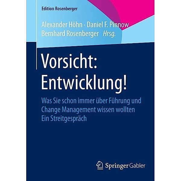 Vorsicht: Entwicklung! / Edition Rosenberger