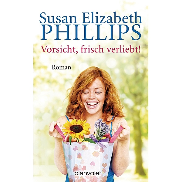 Vorsicht, frisch verliebt!, Susan Elizabeth Phillips