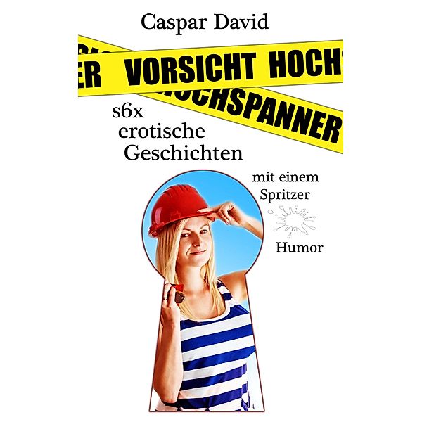 Vorsicht Hochspanner, Caspar David