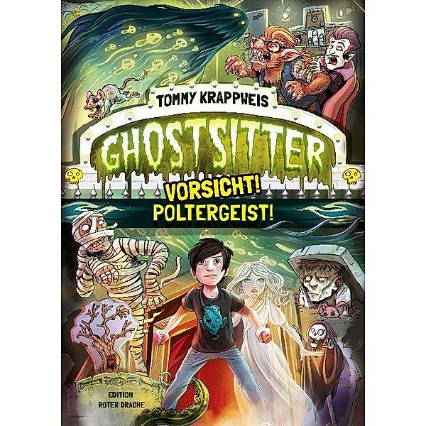Vorsicht! Poltergeist! / Ghostsitter Bd.2, Tommy Krappweis