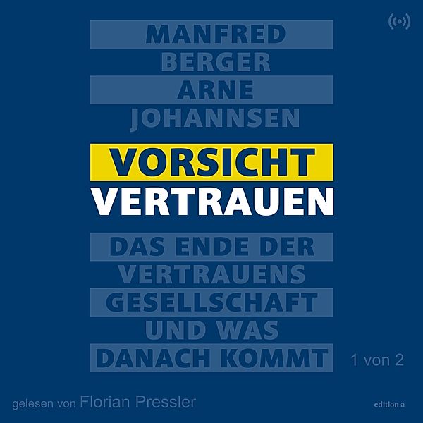 Vorsicht Vertrauen - 1 von 2, Manfred Berger, Arne Johannsen