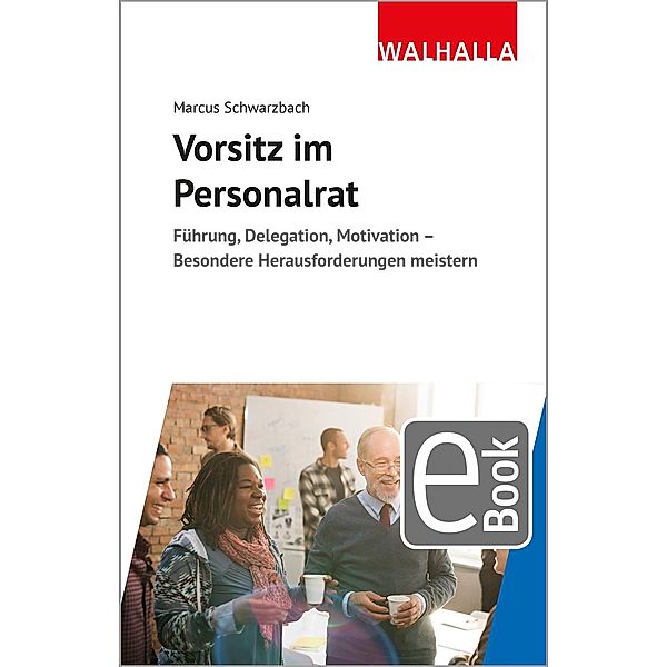 Vorsitz im Personalrat, Marcus Schwarzbach