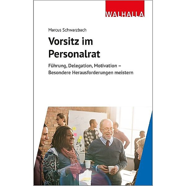 Vorsitz im Personalrat, Marcus Schwarzbach