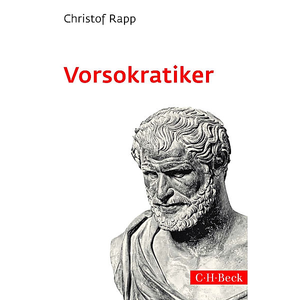 Vorsokratiker, Christof Rapp