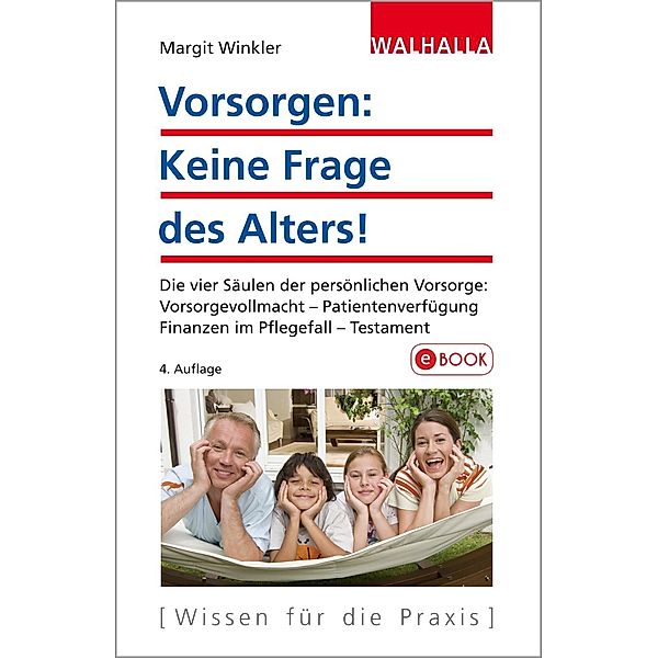 Vorsorgen: Keine Frage des Alters!, Margit Winkler