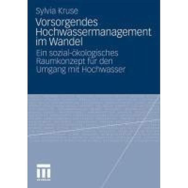 Vorsorgendes Hochwassermanagement im Wandel, Sylvia Kruse