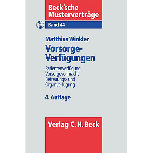 Vorsorgeverfügungen, m. CD-ROM, Matthias Winkler