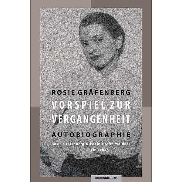 Vorspiel zur Vergangenheit, Rosie Gräfenberg