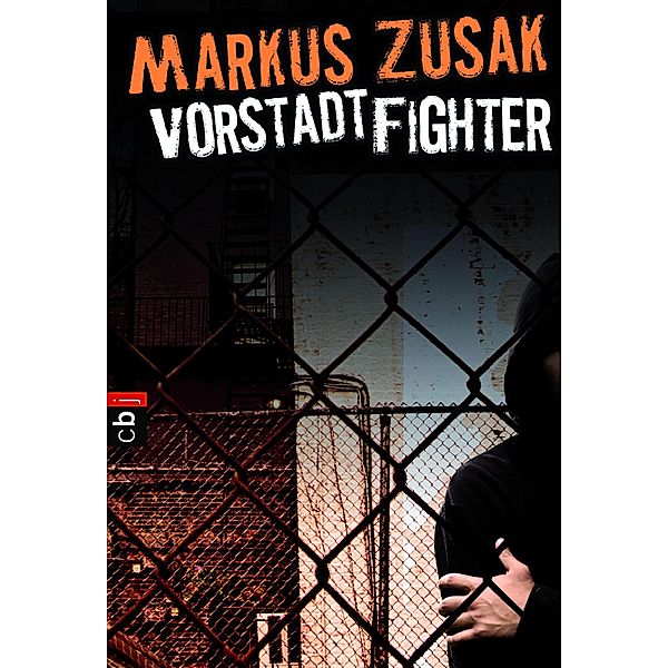 Vorstadt-Fighter, Markus Zusak