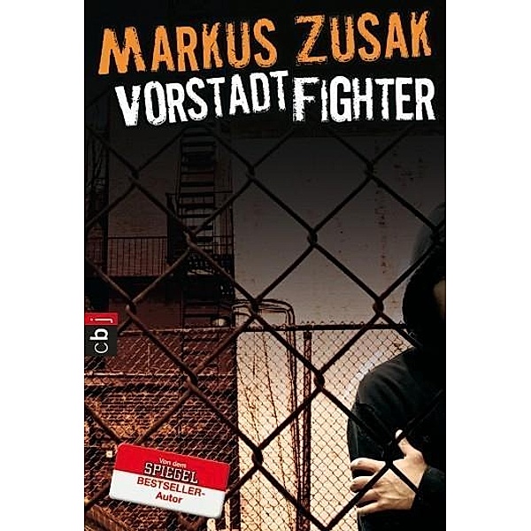 Vorstadtfighter, Markus Zusak