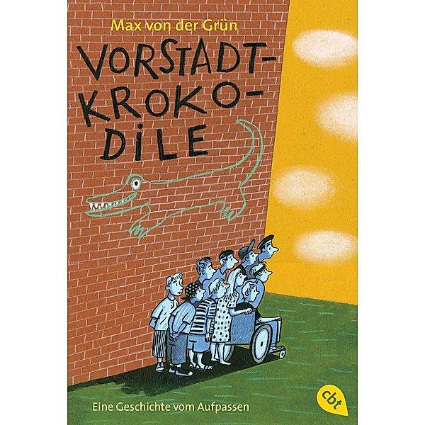 Vorstadtkrokodile Bd.1, Max von der Grün