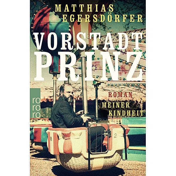 Vorstadtprinz, Matthias Egersdörfer