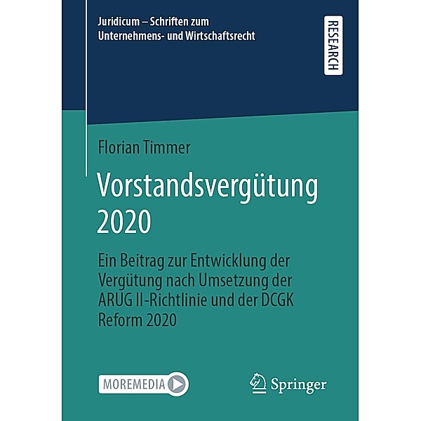Vorstandsvergütung 2020 / Juridicum - Schriften zum Unternehmens- und Wirtschaftsrecht, Florian Timmer