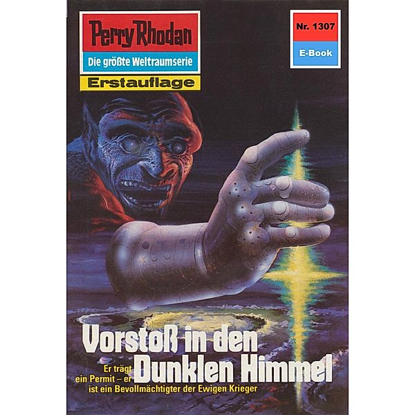 Vorstoß in den dunklen Himmel (Heftroman) / Perry Rhodan-Zyklus Die Gänger des Netzes Bd.1307, Ernst Vlcek