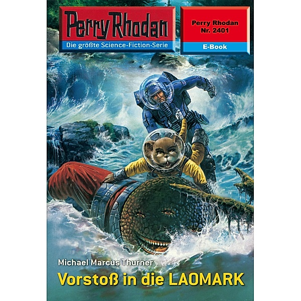 Vorstoss in die LAOMARK (Heftroman) / Perry Rhodan-Zyklus Negasphäre Bd.2401, Michael Marcus Thurner