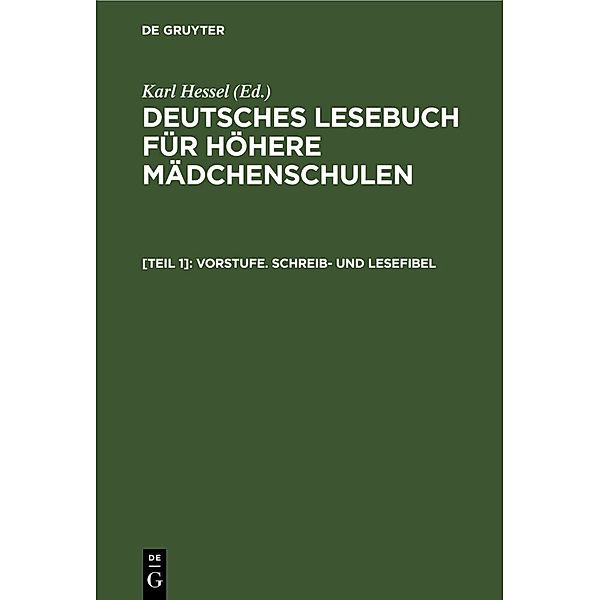 Vorstufe. Schreib- und Lesefibel