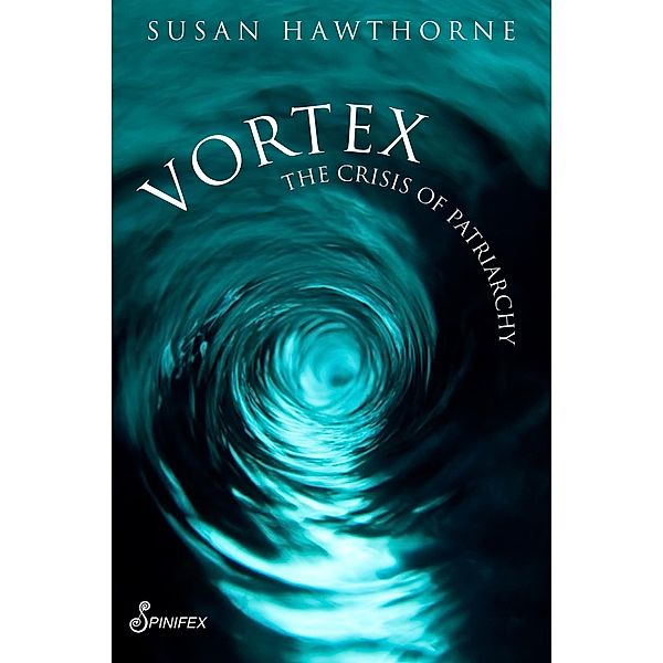 Vortex, Susan Hawthorne