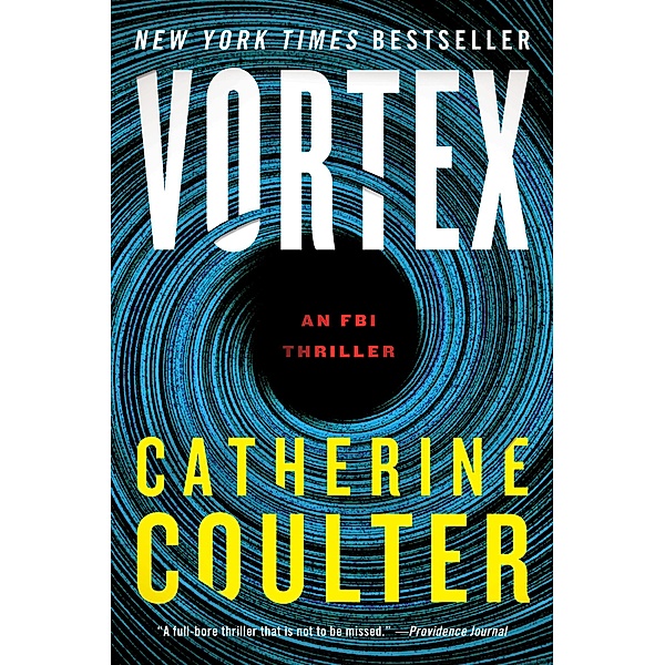 Vortex / An FBI Thriller Bd.25, Catherine Coulter