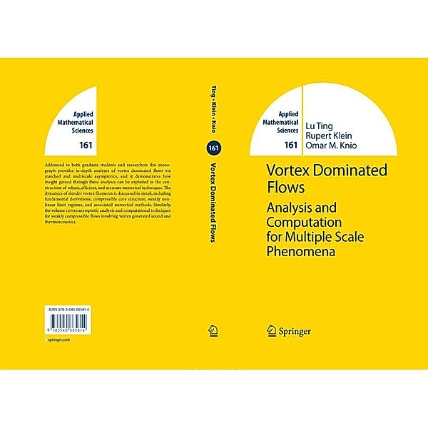 Vortex Dominated Flows / Applied Mathematical Sciences Bd.161, Lu Ting, Rupert Klein, Omar M Knio