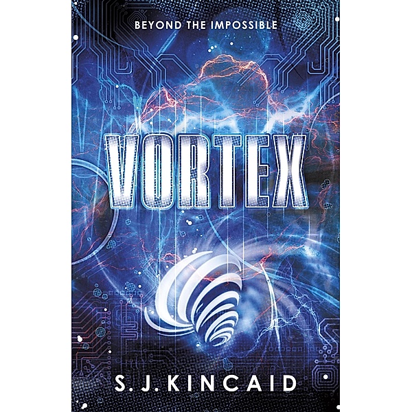 Vortex / Insignia Trilogy Bd.2, S. J. Kincaid