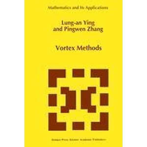 Vortex Methods, Lung-an Ying, Pingwen Zhang