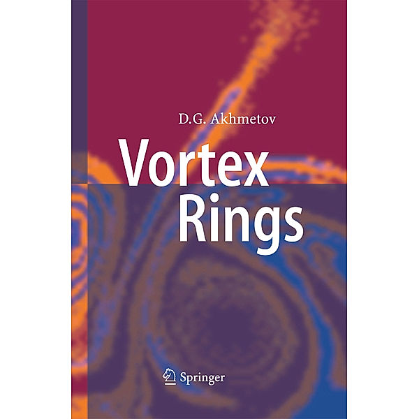 Vortex Rings, D. G. Akhmetov
