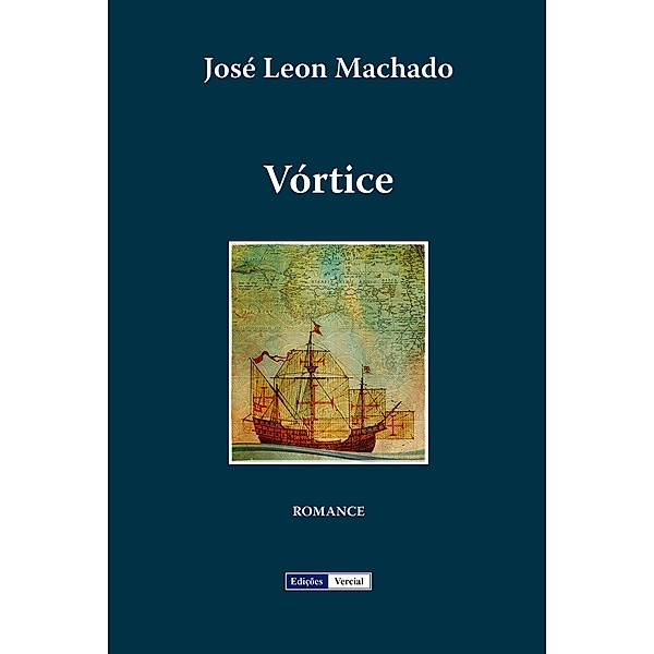 Vórtice, José Leon Machado