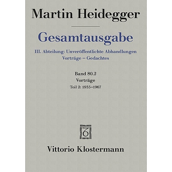 Vorträge: 1935 bis 1967.Tl.2, Martin Heidegger