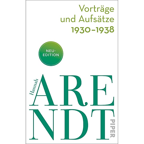 Vorträge und Aufsätze 1930-1938, Hannah Arendt