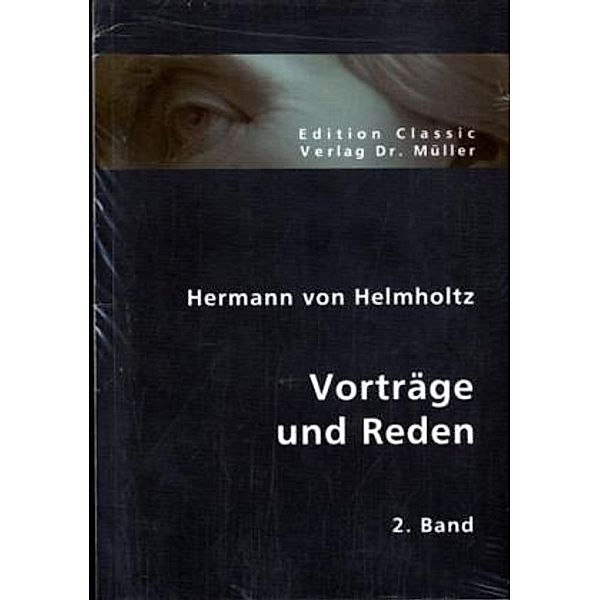 Vorträge und Reden, Hermann von Helmholtz