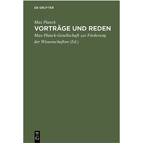 Vorträge und Reden, Max Planck