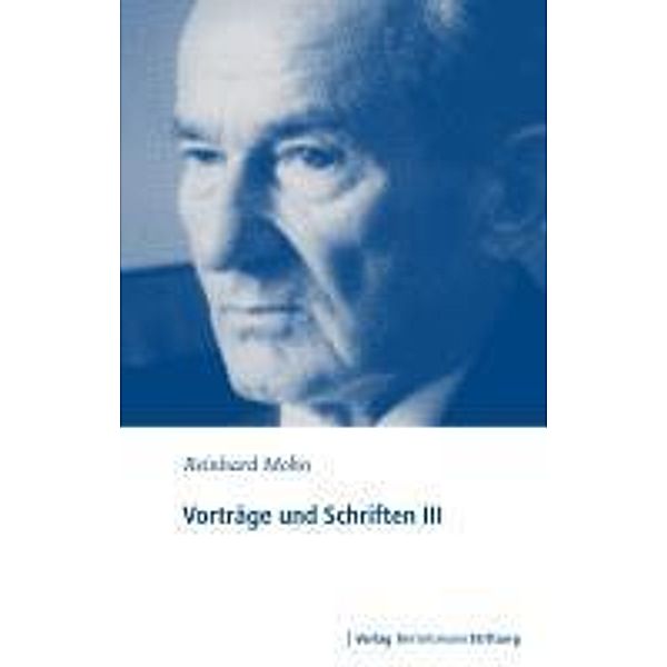 Vorträge und Schriften III, Reinhard Mohn