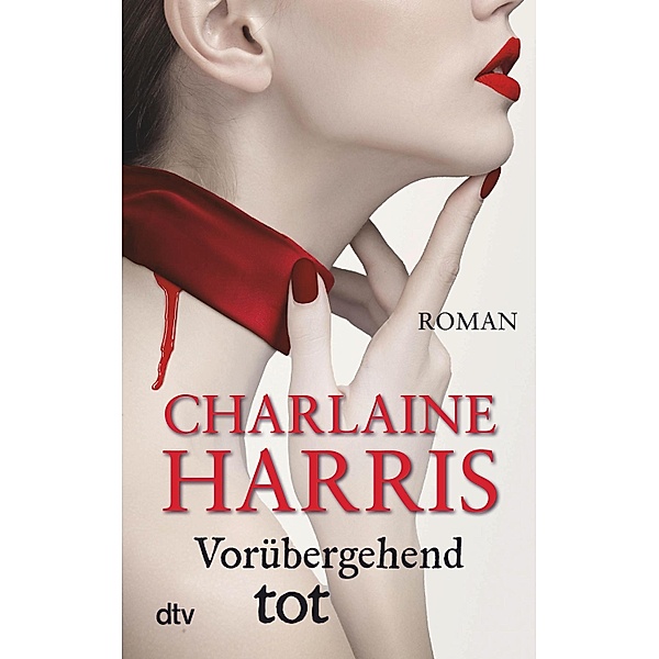Vorübergehend tot, Charlaine Harris