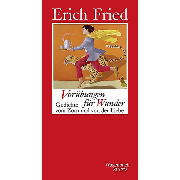 Vorübungen für Wunder, Erich Fried