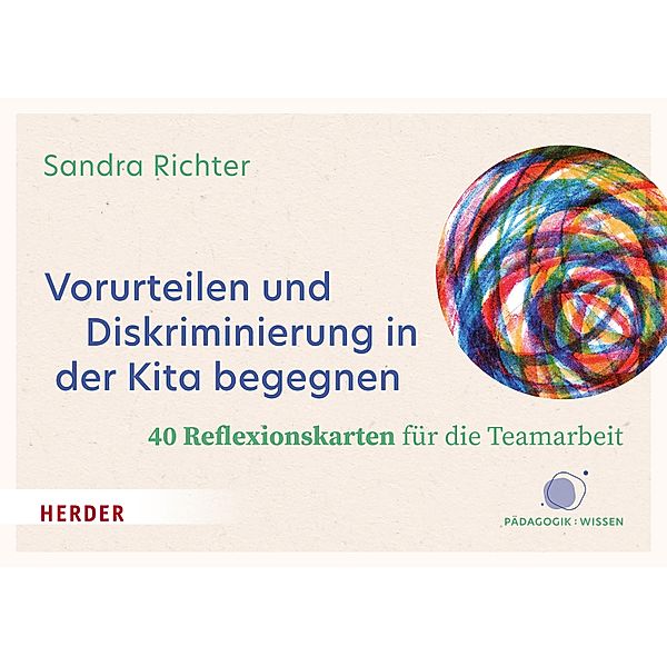 Vorurteilen und Diskriminierung in der Kita begegnen, Sandra Richter