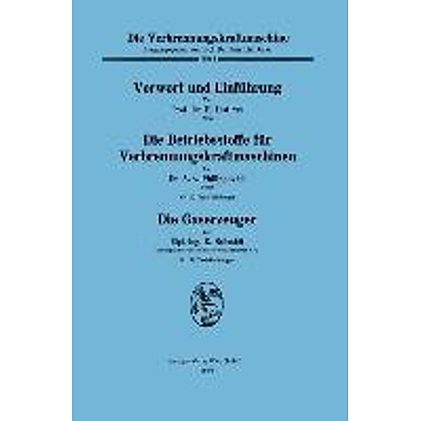 Vorwort und Einführung zum Gesamtwerk / Die Verbrennungskraftmaschine Bd.1, Hans List