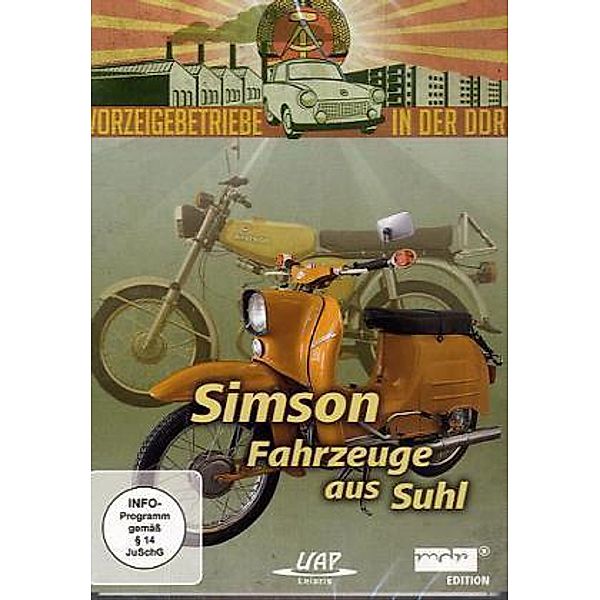 Vorzeigebetriebe in der DDR - Simson - Fahrzeuge aus Suhl,1 DVD