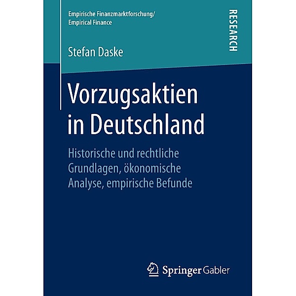 Vorzugsaktien in Deutschland / Empirische Finanzmarktforschung/Empirical Finance, Stefan Daske