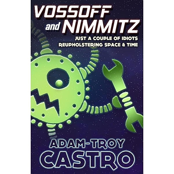 Vossoff and Nimmitz, Adam-Troy Castro