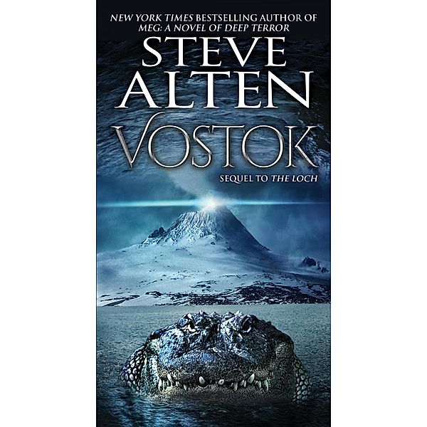 Vostok / MEG, Steve Alten