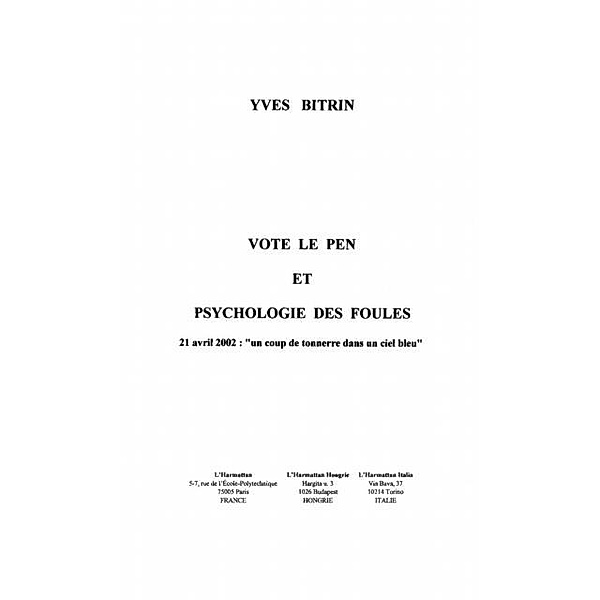 Vote le pen et psychologie desfoules / Hors-collection, Bitrin Yves