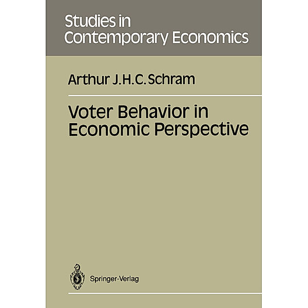 Voter Behavior in Economics Perspective, Arthur J.H.C. Schram