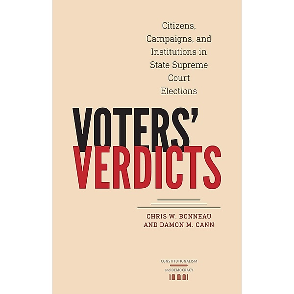 Voters' Verdicts / Constitutionalism and Democracy, Chris W. Bonneau, Damon M. Cann