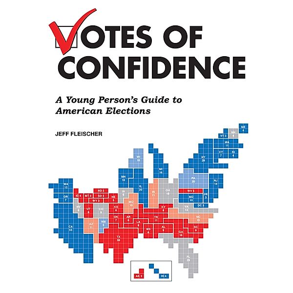Votes of Confidence - A Young Person's Guide to American Elections (Unabridged), Jeff Fleischer