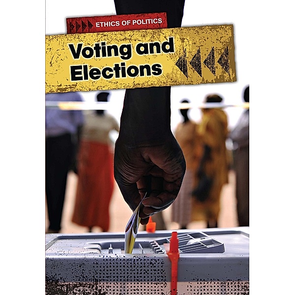 Voting and Elections / Raintree Publishers, Michael Burgan