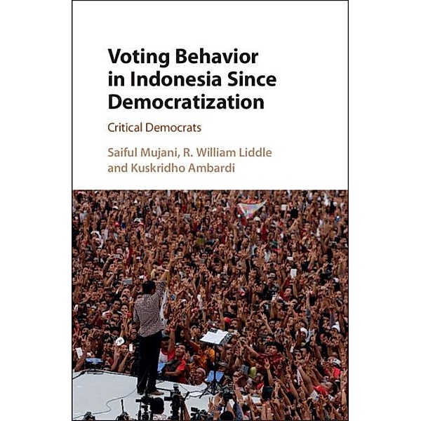 Voting Behavior in Indonesia since Democratization, Saiful Mujani
