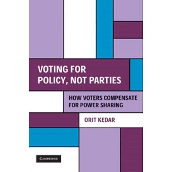 Voting for Policy, Not Parties, Orit Kedar