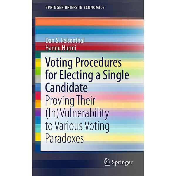Voting Procedures for Electing a Single Candidate, Dan S. Felsenthal, Hannu Nurmi