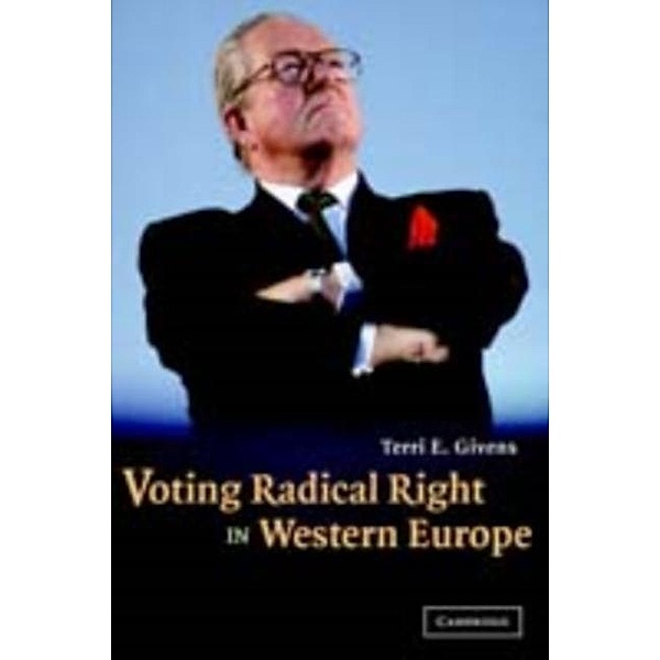 Voting Radical Right in Western Europe, Terri E. Givens
